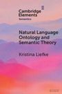 Kristina Liefke: Natural Language Ontology and Semantic Theory, Buch