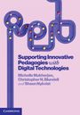 Christopher Blundell: Supporting Innovative Pedagogies with Digital Technologies, Buch