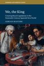 Adrian Masters: We, the King, Buch