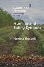 Nerissa Russell: Hunting and Eating Symbols, Buch