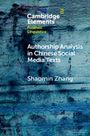 Shaomin Zhang: Authorship Analysis in Chinese Social Media Texts, Buch