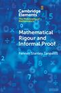 Fenner Stanley Tanswell: Mathematical Rigour and Informal Proof, Buch