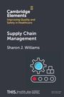 Sharon J. Williams: Supply Chain Management, Buch