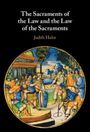 Judith Hahn: The Sacraments of the Law and the Law of the Sacraments, Buch