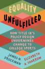 James N Druckman: Equality Unfulfilled, Buch