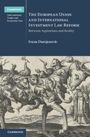 Ivana Damjanovic: The European Union and International Investment Law Reform, Buch