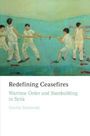 Marika Sosnowski: Redefining Ceasefires, Buch