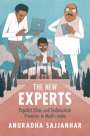 Anuradha Sajjanhar: The New Experts, Buch