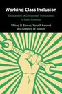 Gregory W. Saxton: Working Class Inclusion, Buch