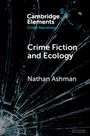 Nathan Ashman: Crime Fiction and Ecology, Buch