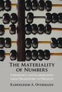 Karenleigh A Overmann: The Materiality of Numbers, Buch