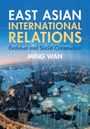 Ming Wan: East Asian International Relations, Buch