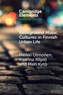 Heikki Uimonen: Background Music Cultures in Finnish Urban Life, Buch