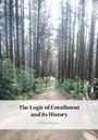 Edwin Mares: The Logic of Entailment and its History, Buch