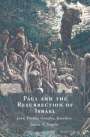 Jason A. Staples: Paul and the Resurrection of Israel, Buch