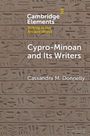 Cassandra M. Donnelly: Cypro-Minoan and Its Writers, Buch