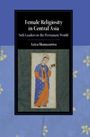Aziza Shanazarova: Female Religiosity in Central Asia, Buch