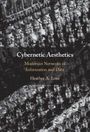 Heather A Love: Cybernetic Aesthetics, Buch