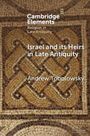 Andrew Tobolowsky: Israel and its Heirs in Late Antiquity, Buch