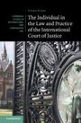 Yusra Suedi: The Individual in the Law and Practice of the International Court of Justice, Buch