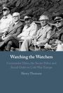 Henry Thomson: Watching the Watchers, Buch