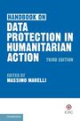 : Handbook on Data Protection in Humanitarian Action, Buch