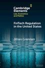 Jill Grennan: FinTech Regulation in the United States, Buch