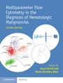 : Multiparameter Flow Cytometry in the Diagnosis of Hematologic Malignancies, Buch