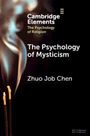 Zhuo Job Chen: The Psychology of Mysticism, Buch