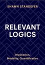 Titel: "Relevant Logics" von Shawn Standefer. Untertitel: "Implication, Modality, Quantification". Hintergrund in Dunkelblau mit Zickzack-Muster.
