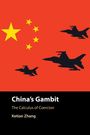 Ketian Zhang: China's Gambit, Buch
