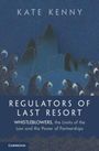 Kate Kenny: Regulators of Last Resort, Buch