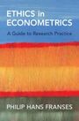 Philip Hans Franses: Ethics in Econometrics, Buch
