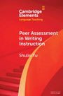 Shulin Yu: Peer Assessment in Writing Instruction, Buch