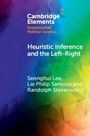 Lie Philip Santoso: Heuristic Inference and the Left-Right, Buch