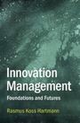 Rasmus Koss Hartmann: Innovation Management, Buch