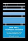 William G. Nomikos: Local Peace, International Builders, Buch