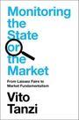 Vito Tanzi: Monitoring the State or the Market, Buch