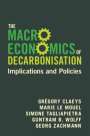 Grégory Claeys: The Macroeconomics of Decarbonisation, Buch