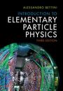 Alessandro Bettini: Introduction to Elementary Particle Physics, Buch