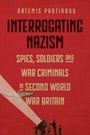 Artemis Photiadou: Interrogating Nazism, Buch
