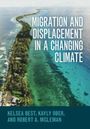 Kelsea Best: Migration and Displacement in a Changing Climate, Buch