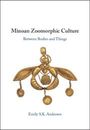 Emily S. K. Anderson: Anderson, E: Minoan Zoomorphic Culture, Buch