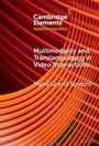 Maria Grazia Sindoni: Multimodality and Translanguaging in Video Interactions, Buch