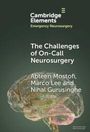 Abteen Mostofi: The Challenges of On-Call Neurosurgery, Buch