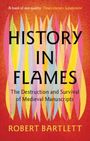 Robert Bartlett: History in Flames, Buch