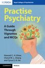 Cheryl WL Chang: Practise Psychiatry, Buch