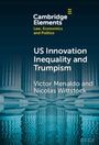 Nicolas Wittstock: U.S. Innovation Inequality and Trumpism, Buch