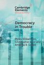 Amanda B. Edgell: Democracy in Trouble, Buch