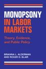 Brianna L Alderman: Monopsony in Labor Markets, Buch